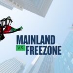 UAE Mainland vs Free Zone 2026