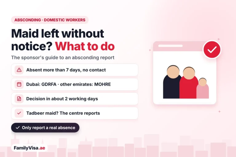 Domestic Worker Absconding Report in the UAE: Rules, Steps and Fees 3 domestic worker absconding report UAE