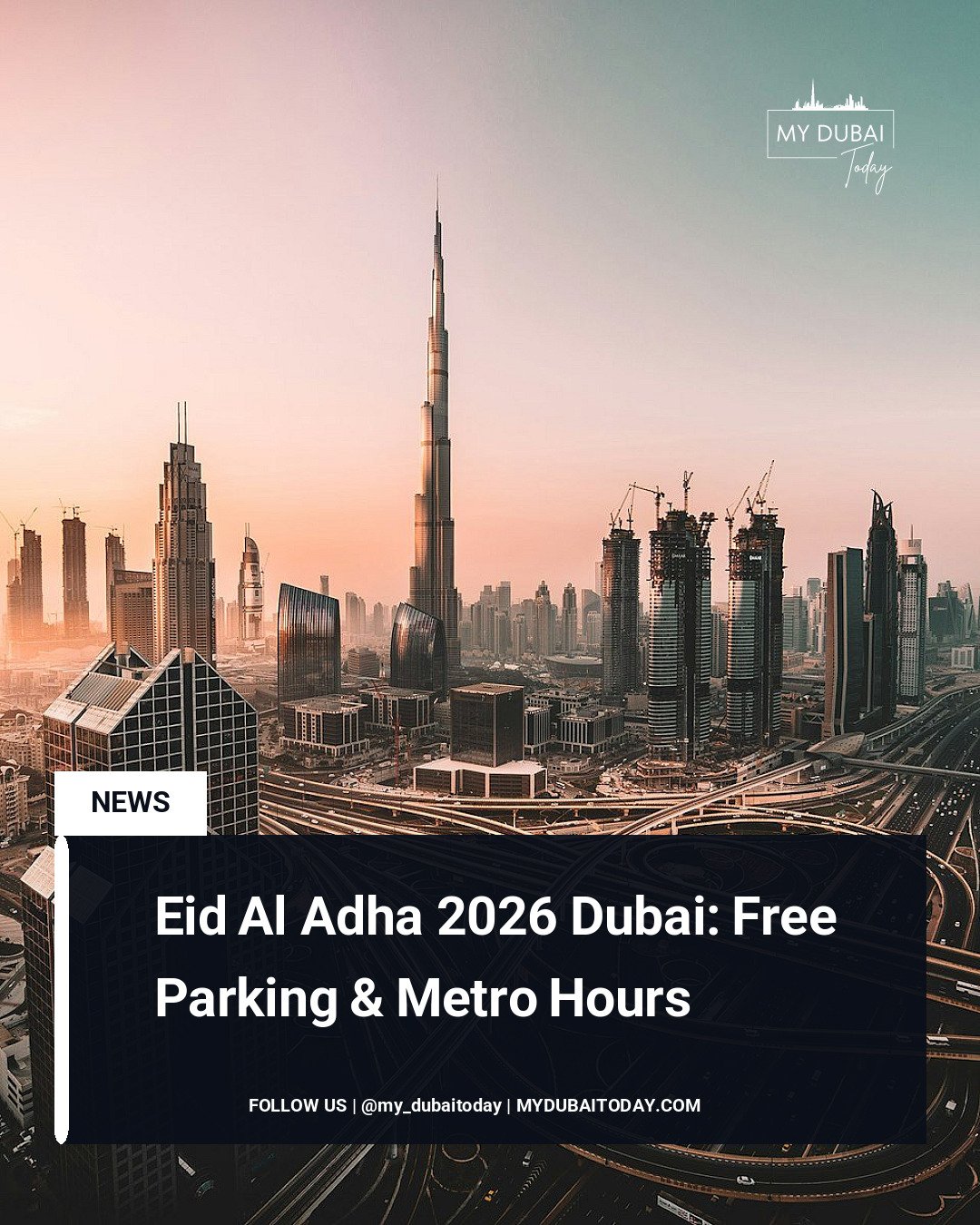 Eid Al Adha 2026 Dubai: Free Parking & Metro Hours - Dubai Today