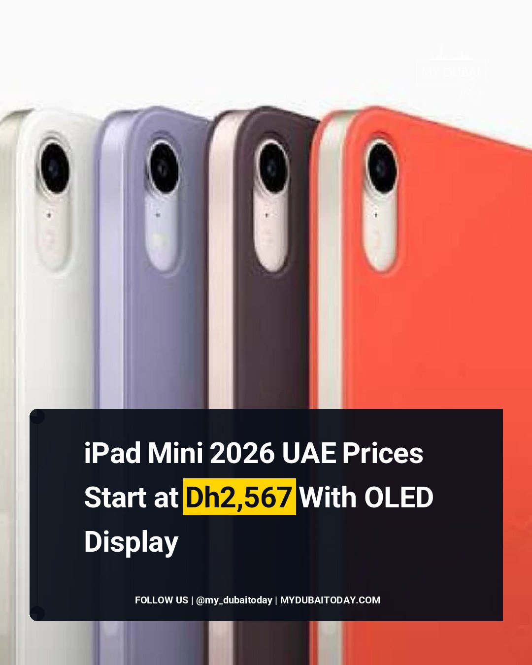 IPad Mini 2026 UAE Prices Start At Dh2,567 With OLED Display - Dubai Today